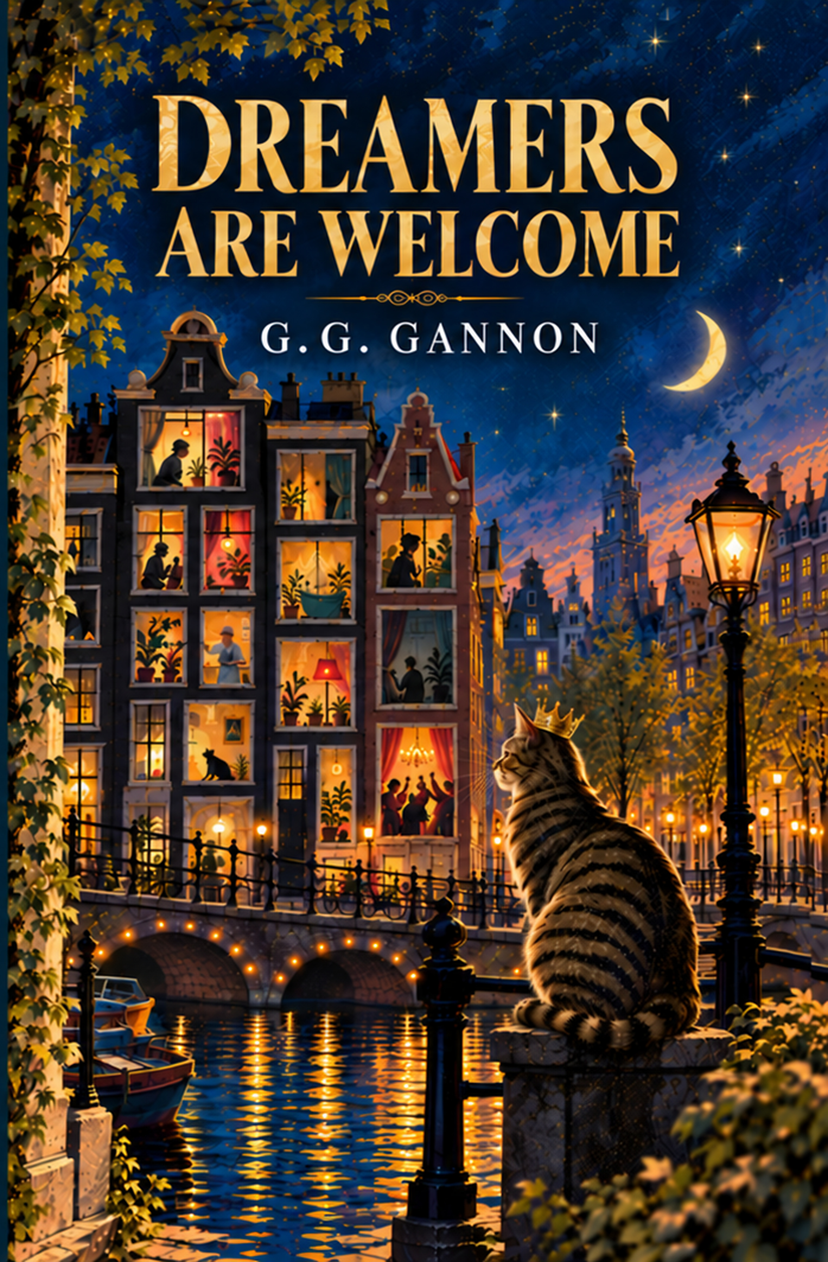 Dreamers Are Welcome by G. G. Gannon